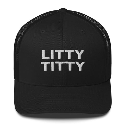 Litty Titty Trucker Cap